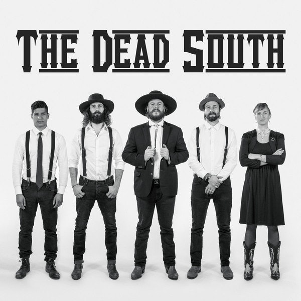 The Dead South