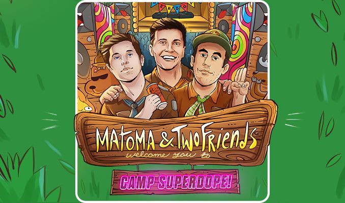 Matoma & Two Friends